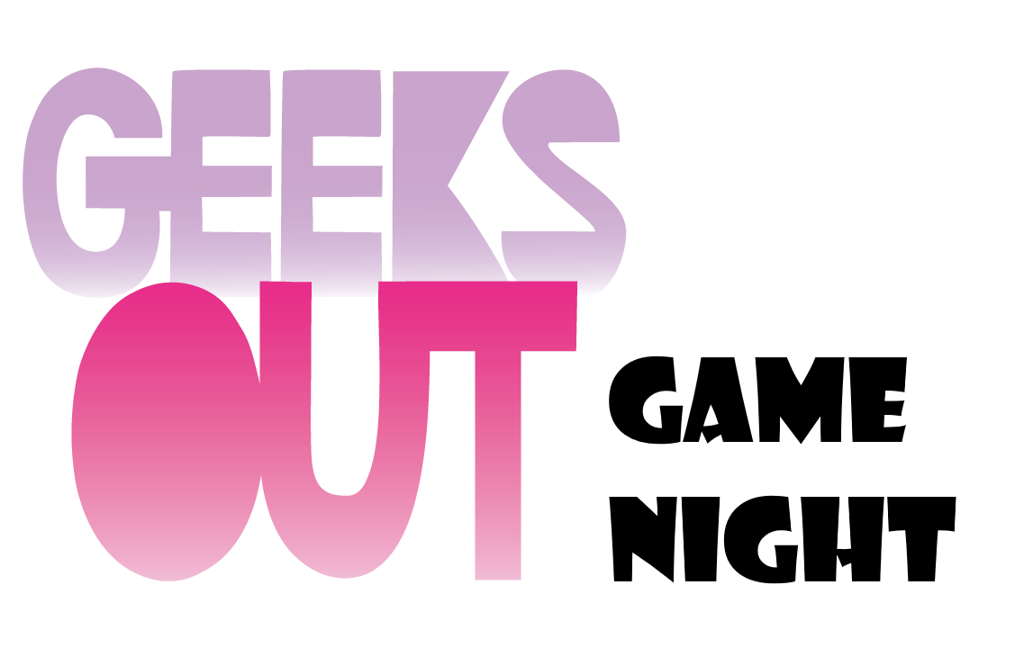 GeeksOUT Game Night