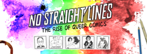  "No Straight Lines: The Rise of Queer Comics" to Premiere on PBS