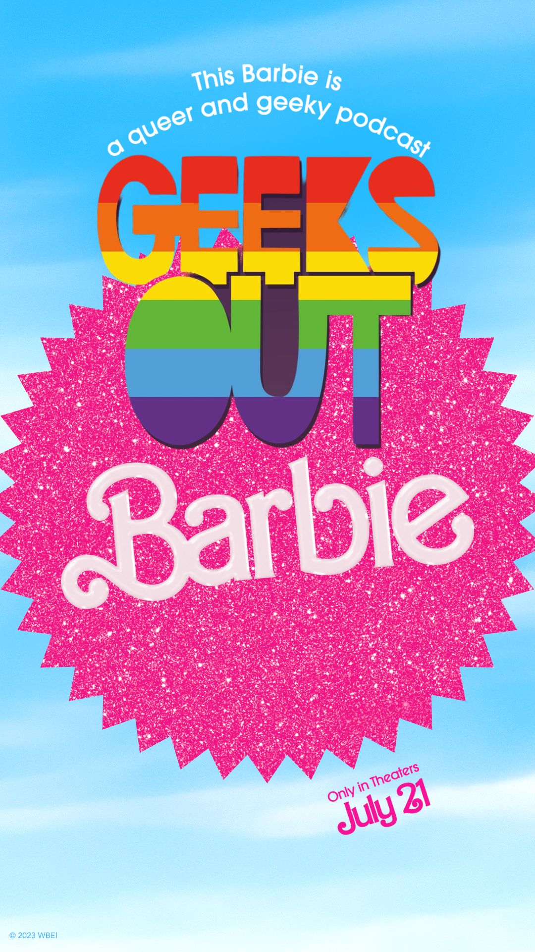 The image is a combination of the Geeks OUT and Barbie logos. Text says "This Barbie is a queer & geeky podcast"