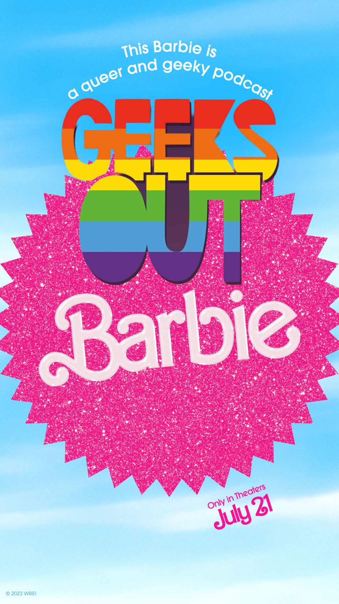 The Geeks OUT Podcast: Come on Barbie, Let’s Go Party!